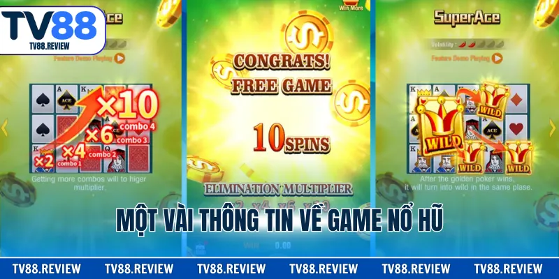 Một vài thông tin về game nổ hũ